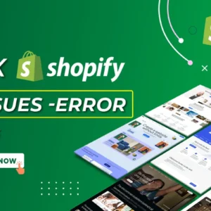 I will Fix Shopify Issues, Shopify Bug Fix, Fix Shopify Errors, Shopify Problem